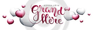 Happy GrandmotherÃ¢â¬â¢s day in French : Bonne fÃÂªte Grand-MÃÂ¨re photo